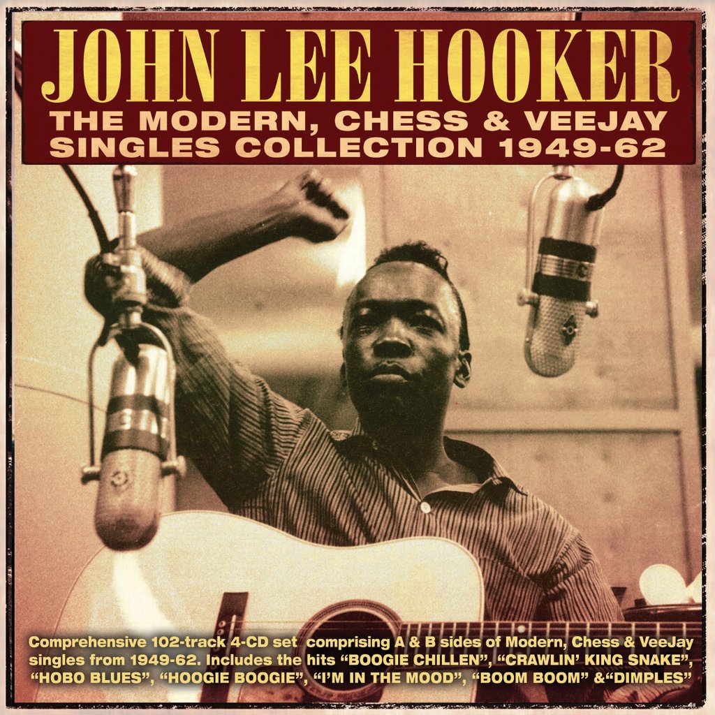 John Lee Hooker - The Modern, Chess & VeeJay Singles Collection 1949-62 [4 CD]